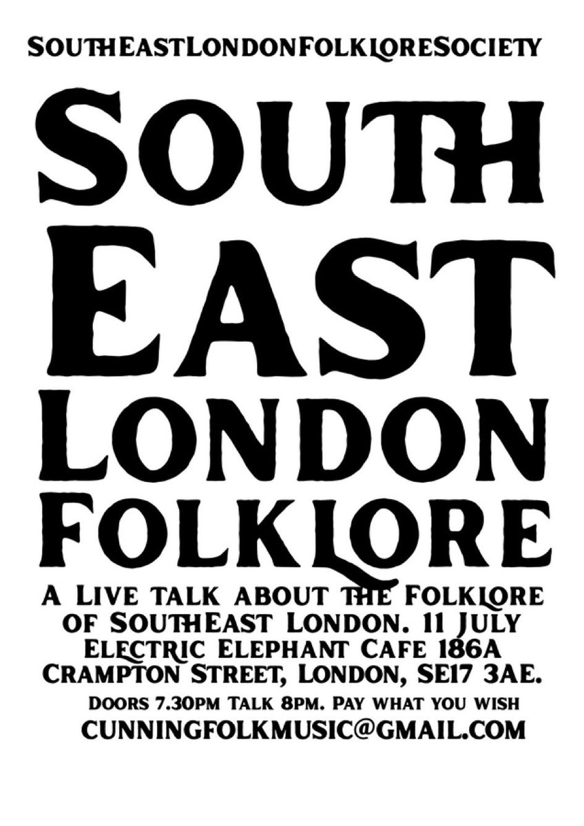 Cunning Folk (@folk_cunning) on Twitter photo A live talk all about South East London folklore tomorrow at <a href="/ElephantCafeUK/">ElectricElephantCafe</a> doors 7.30pm talk 8pm. Pay what you wish. This talk is thoughtful inclusive and kind A live talk all about South East London folklore tomorrow at <a href="/ElephantCafeUK/">ElectricElephantCafe</a> doors 7.30pm talk 8pm. Pay what you wish. This talk is thoughtful inclusive and kind