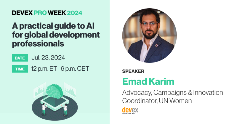 devex's tweet photo. Join us for our Pro event as @catherinecheney sits down with Mustafa Hasnain of @Grant_assistant, @rldistler of @OpenAI, Zameer Brey of @gatesfoundation, and @emadkarim of @UN_Women to discuss how global development professionals can make the most of AI to support their work.