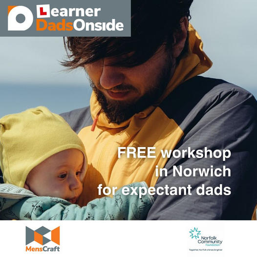 #dads 
#ParentingTips 
#Fathers
#parenting 
#norwich
#norfolk 
#freeworkshop