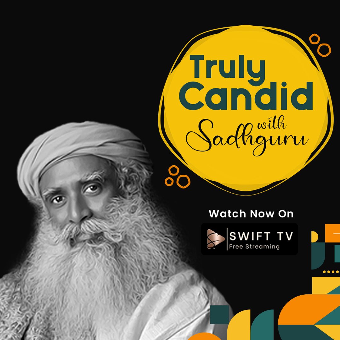 playswift_tv's tweet photo. Ever wondered what @sadhgur โs candid thoughts are on lifeโs big questions? ๐
Dive into โTruly Candid with Sadhguruโ now on Swift TV! ๐บโจ
.
.
.
.
.
.
.
#swifttv #freestreaming #adsupported #bingeworthy #sadhguru #divine #peace #freecontent https://t.co/3AVTkfGYmi