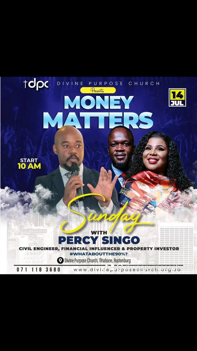 DivinePurposeC2's tweet photo. ✨ Join Us for a Special Sunday Service! ✨

📅 Date: Sunday, 14th July 2024
🕒 Time: 10:00 AM
📍 Location: Divine Purpose Church

We are thrilled to welcome our guest speaker, Percy Singo, for a powerful message on "Money Matters." 💰✨ https://t.co/mUaAU31hgc