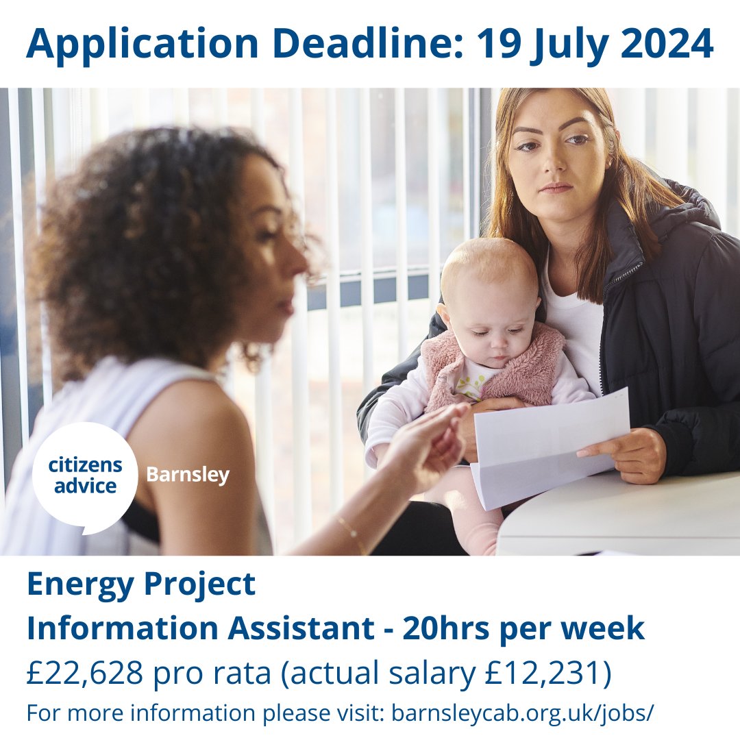 WE'RE RECRUITING!
Energy Project - Part Time Information Assistant
(20 hours per week)

For an application pack, job description and person specification please visit:
barnsleycab.org.uk/jobs/

CLOSING DATE: Friday 19th July 2024