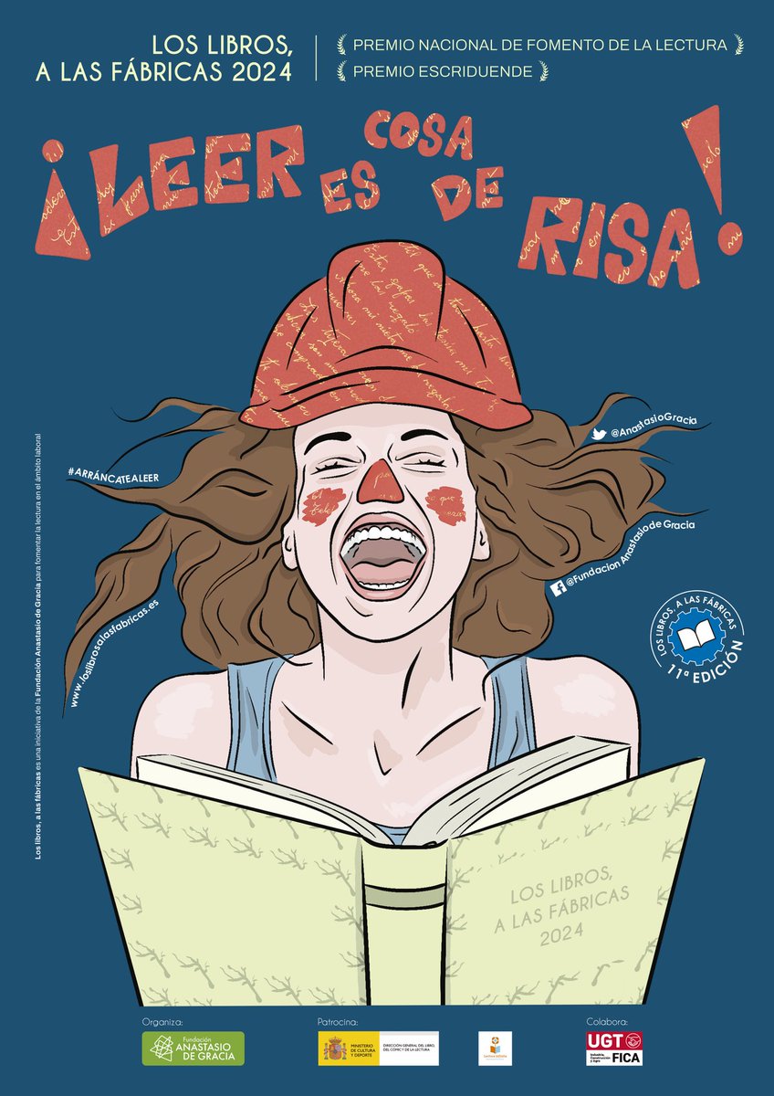 ¡LOS LIBROS, A LAS FÁBRICAS 2024 calienta motores 🏁! Os presentamos el cartel de la 11ª edición, obra de la artista Ana Azonaga. 

Bajo el eslogan ¡LEER ES COSA SE RISA! llevaremos buenos momentos de divertidas 😂 lecturas📚 a los centros industriales🏭.