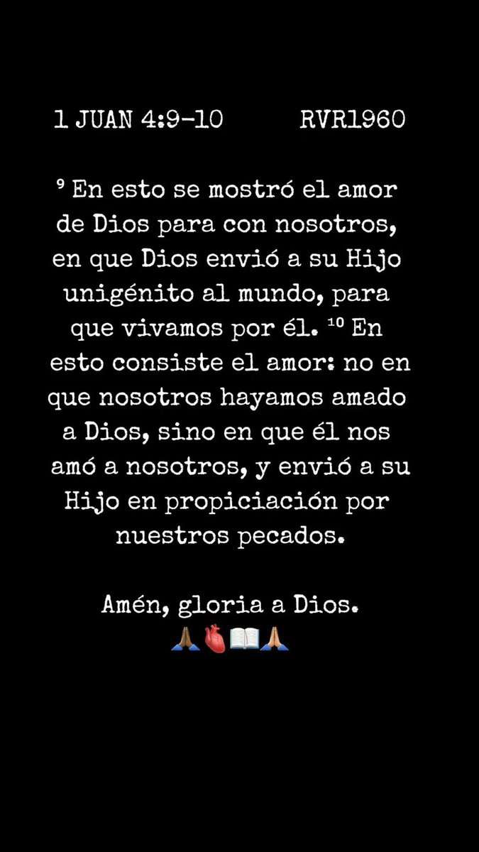 JhonJBflorez's tweet photo. 1 JUAN 4:9-10                                   RVR1960 https://t.co/EDYqag9R5z