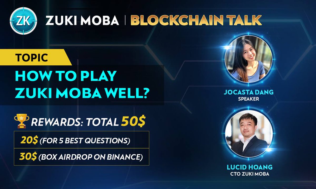 ZukiMoba's tweet photo. ZUKI MOBA BLOCKCHAIN TALK ANNOUNCEMENT  

Total reward: 50$   
Please know more information in here: https://t.co/fT5iu19Kpl https://t.co/tNg7MvX4ya