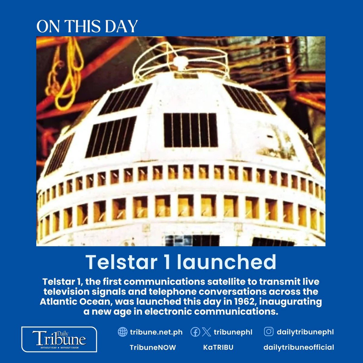 tribunephl's tweet image. Did you know? 

Telstar 1 was developed by American Telephone and Telegraph Company (AT&amp;amp;T). AT&amp;amp;T once used this satellite to test the basics of space communication! 🚀📡 

#ThrowbackTech #SpaceComms