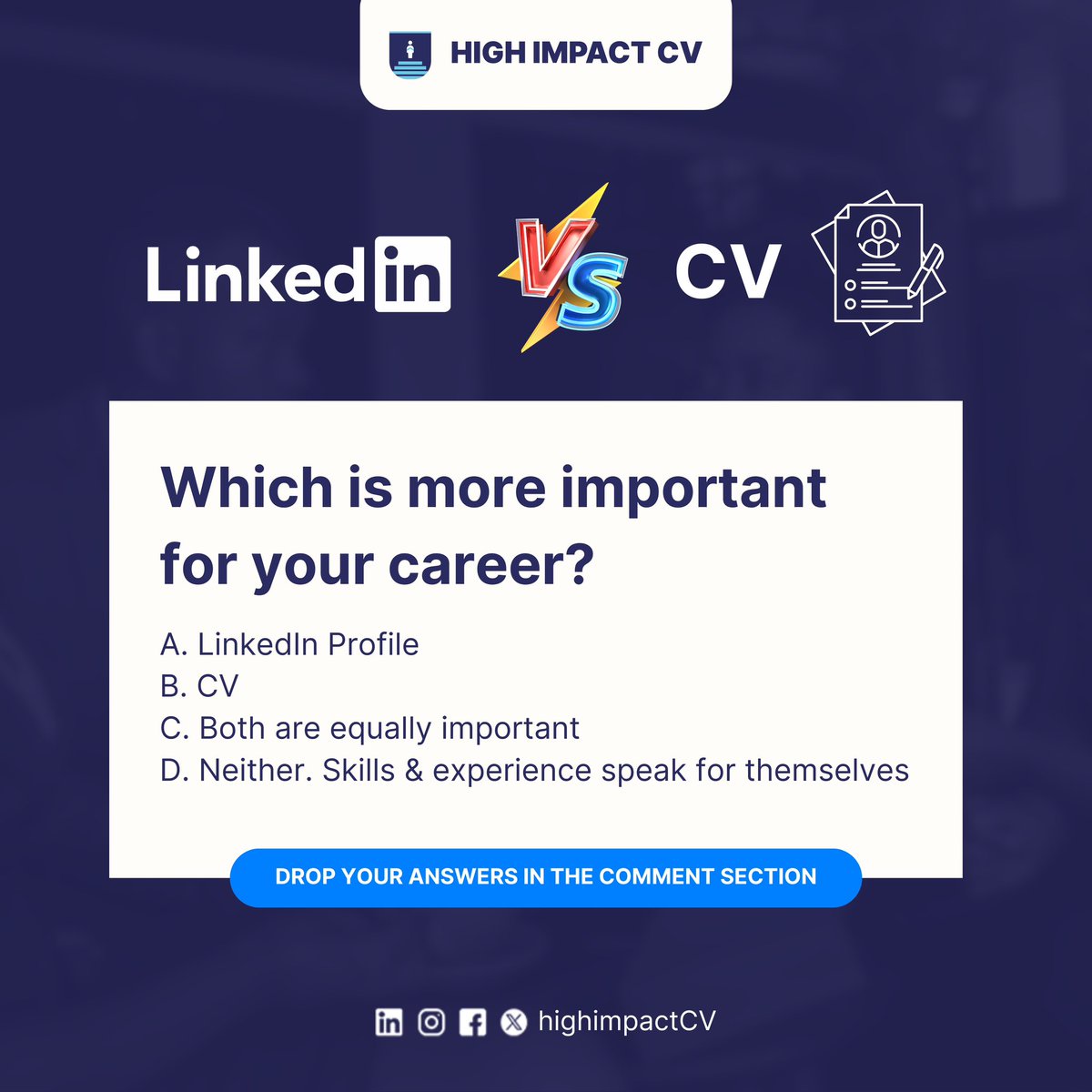 HighImpactCV's tweet photo. Select the option that best represents your perspective on the importance of LinkedIn profiles and CVs in advancing your career.
Drop your answers in the comments 👇.
#LinkedInOptimisation #CVRevamp https://t.co/pq7fyvI9kL