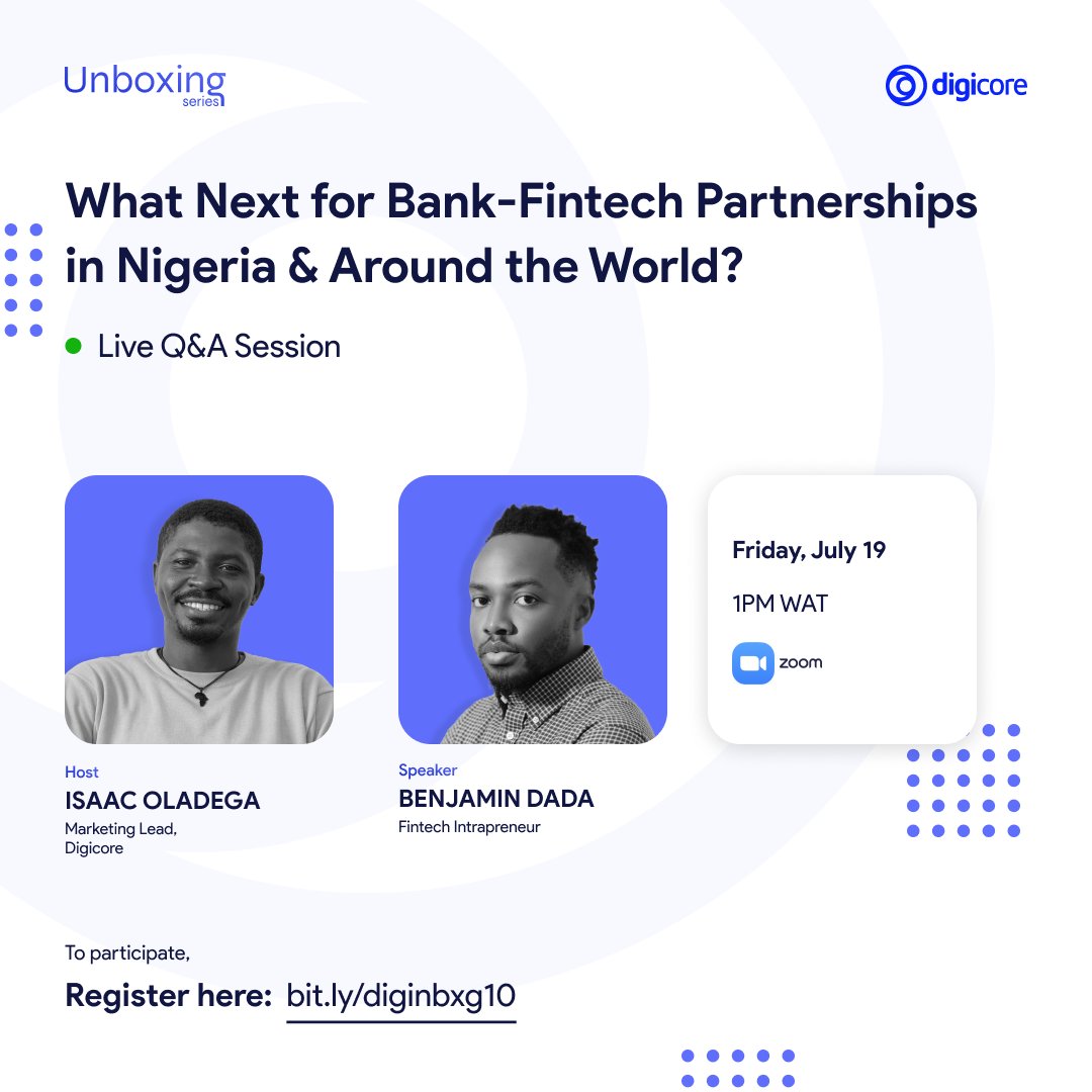 Digicoreltd's tweet photo. Get ready for the juiciest Unboxing Series episode yet!

We're chatting with @DadaBen_ about the future of bank-fintech collaborations in Nigeria &amp; the world.

Don't miss it!

Save a seat at https://t.co/jPSaYfC7pA &amp; come with your questions. https://t.co/2SRnSfc7Bg