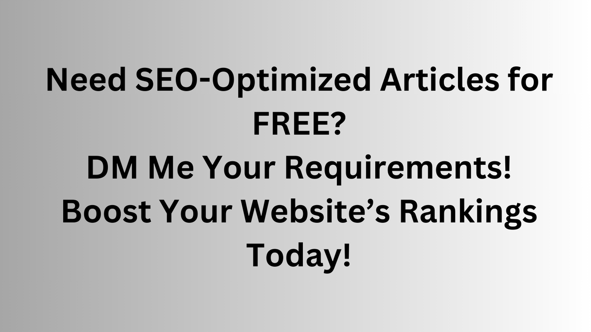 NidaBlogger's tweet image. Have a website and need high-quality articles optimized for ranking keywords? I’ll write them for FREE! DM me your requirements and let’s boost your SEO together. #ContentWriting #SEO #RankingKeywords #LinkBuilding #DigitalMarketing
