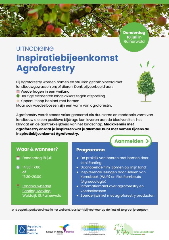 Benieuwd naar wat #Agroforestry inhoudt, en wat je er mee kan in de praktijk? Meld je aan voor de inspiratiebijeenkomst op 18 juli in Ruinerwold: spits-online.com/website/66586b…

<a href="/ANDrenthe/">Agr. Natuur Drenthe</a> <a href="/LandelijkeNMF/">Natuur en Milieufederaties</a> <a href="/LBDrenthe/">Landschapsbeheer Drenthe</a>