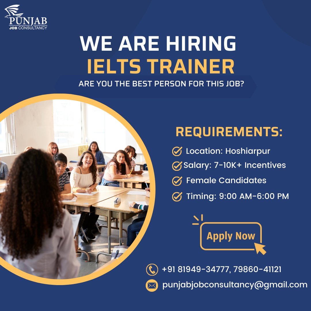 PJCIndia's tweet photo. 🙂🌟"Unlock students' potential! Become an #IELTSTrainer with us and guide them to success. #ApplyToday!"🙂🌟
📞For more details, contact or WhatsApp us, at +91 81949-34777, 79860-41121
.
.
.
.
#IELTSPreparation #EducationJobs #TeachingJobs #JobsinHoshiarpur #HoshiarpurJobs https://t.co/AdoO84ijW3