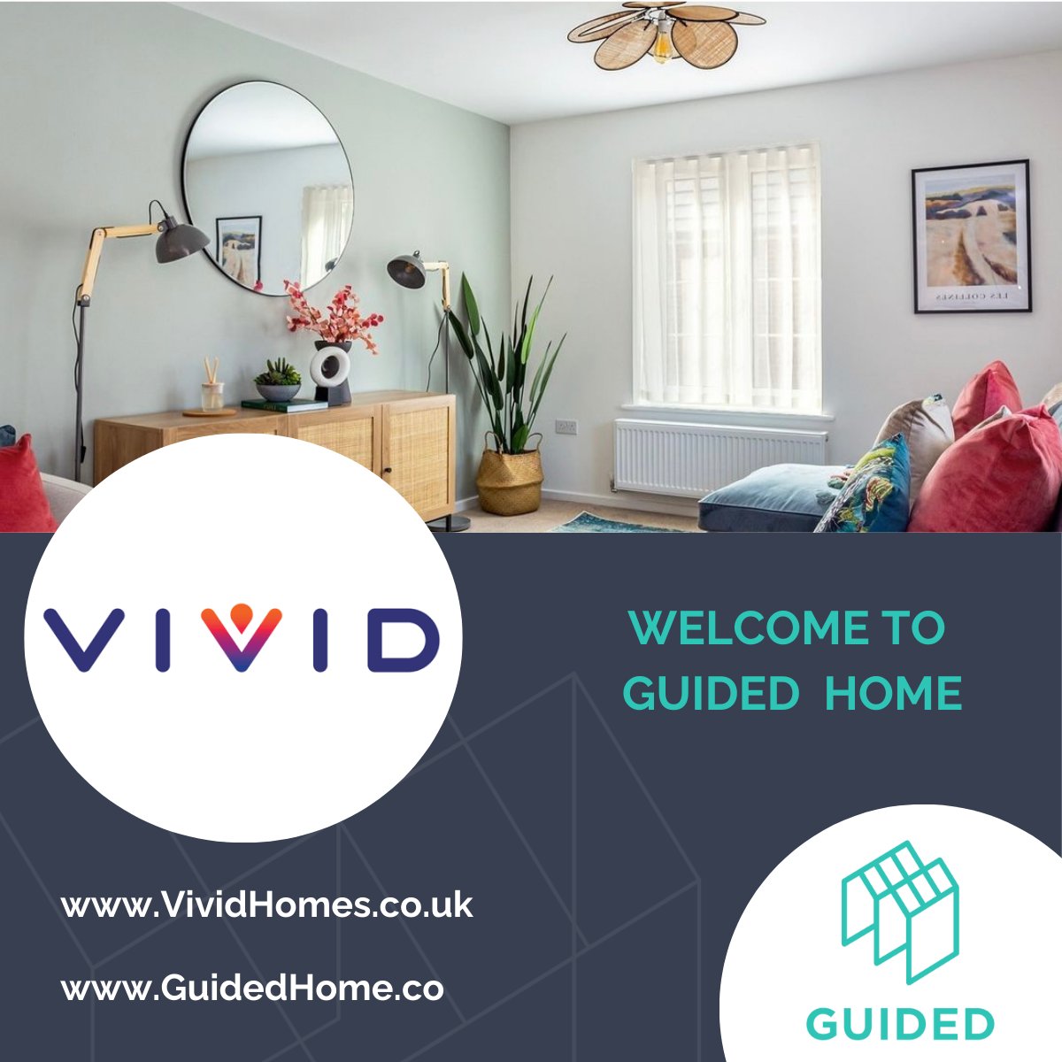 A warm Guided Home welcome To Vivid Homes and their customers!

Award winning VIVID are a leading provider of affordable homes, they invest in communities and address the shortage of affordable housing in the south, building the right type of homes to meet society’s needs.