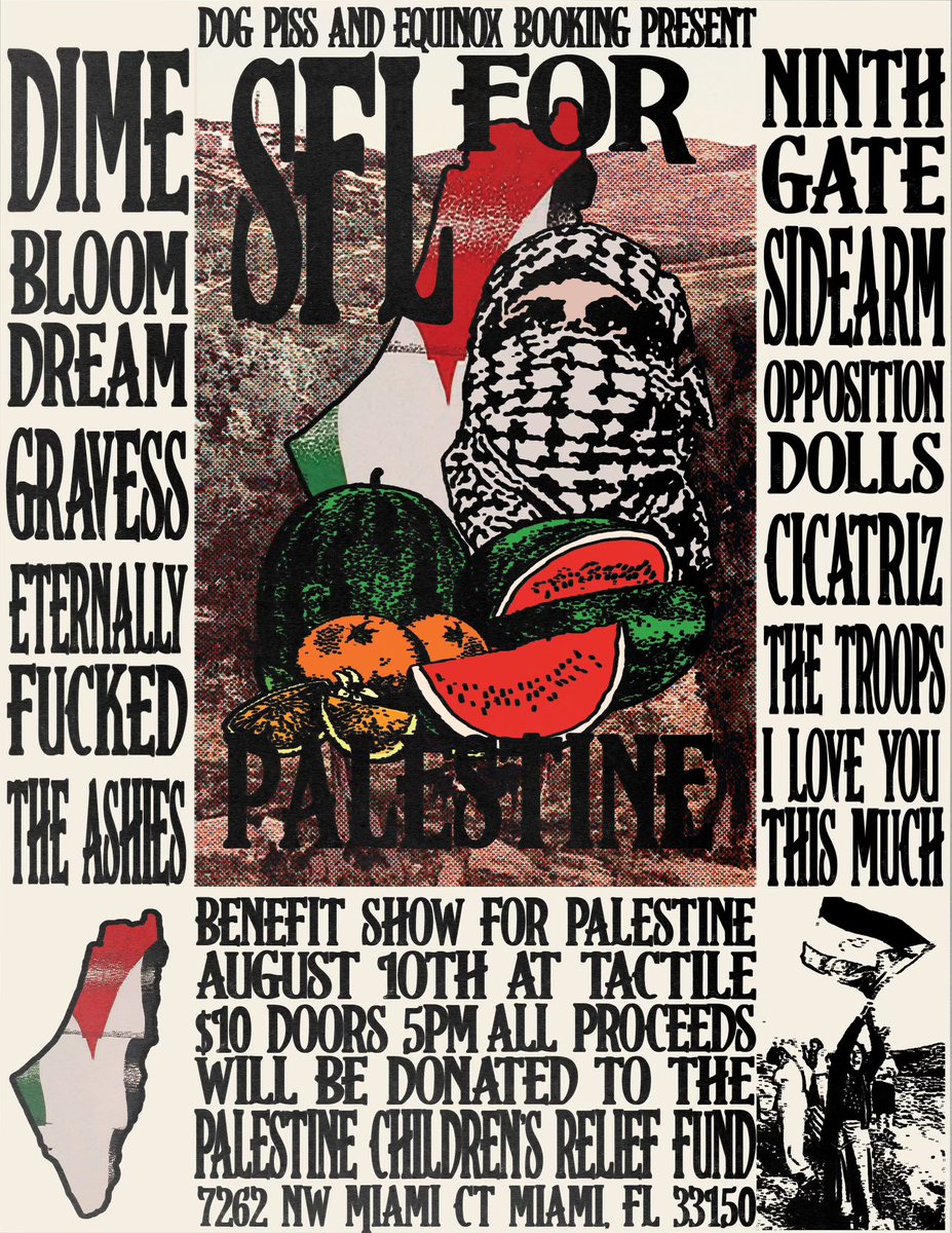 Doing a Palestine Benefit gig on August 10th with my friends in Miami. All proceeds will be going to the PCRF. Mixed bill of Punk, Screamo, Rock, and HC. 

$10 but additional donations are welcomed
5 PM

see you then. if you’re in south florida retweet for awareness.