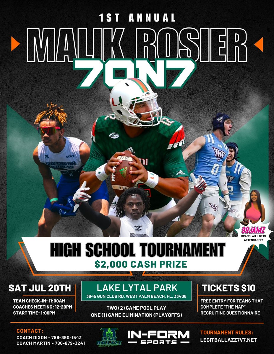In-Form Sports (@informsportstv) on Twitter photo Gear up for the inaugural Malik Rosier 7v7 High School Tournament happening on July 20th! Hosted by <a href="/MalikRosier12/">Malik Rosier</a>, a local Miami Hurricanes legend, this event invites high school teams to compete for a $2,000 cash prize. Witness who takes the crown as the top 7v7 team in South Gear up for the inaugural Malik Rosier 7v7 High School Tournament happening on July 20th! Hosted by <a href="/MalikRosier12/">Malik Rosier</a>, a local Miami Hurricanes legend, this event invites high school teams to compete for a $2,000 cash prize. Witness who takes the crown as the top 7v7 team in South