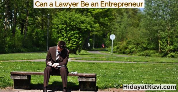 HidayatRizvi's tweet photo. New Post: Can a Lawyer Be an Entrepreneur: From Courtroom to Boardroom https://t.co/WTSuAS4fPj https://t.co/Yb2RMm0KZX