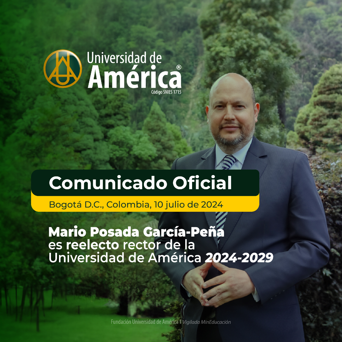 ¡#UAmérica eligió a su rector para el periodo 2024-2029!​🔝

Tras la sesión del Cuerpo Regentes, máximo órgano de gobierno institucional de la Universidad de América, celebrado la mañana de hoy, Mario Posada García-Peña fue reelecto como Presidente Institucional y Rector👏