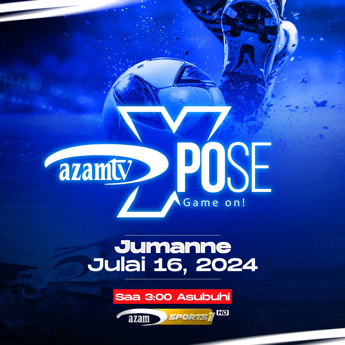 azamtvtz's tweet photo. #AzamTV ni WAKUBWA na Julai 16, 2024 tutakwenda kuonesha ukubwa wetu! Ni uzinduzi wa vifaa vipya na vya kisasa kabisa vya kurusha matangazo ya televisheni pamoja na uzinduzi wa VAR kwa ajili ya msimu ujao wa SOKA.

#LindaRimoti yako, itakuwa #Mbashara #AzamSports1HD kuanzia saa 3.00 asubuhi.