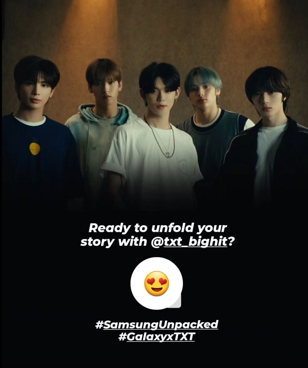 [REMINDER]

For Samsung Galaxy Unpacked 2024 surprise film with TXT, let’s trend the following at 10PM KST!

SAMSUNG X TOGETHER 
#GalaxyxTXT #SamsungUnpacked          
#TOMORROW_X_TOGETHER 
<a href="/TXT_members/">TOMORROW X TOGETHER</a> <a href="/TXT_bighit/">TXT OFFICIAL</a>