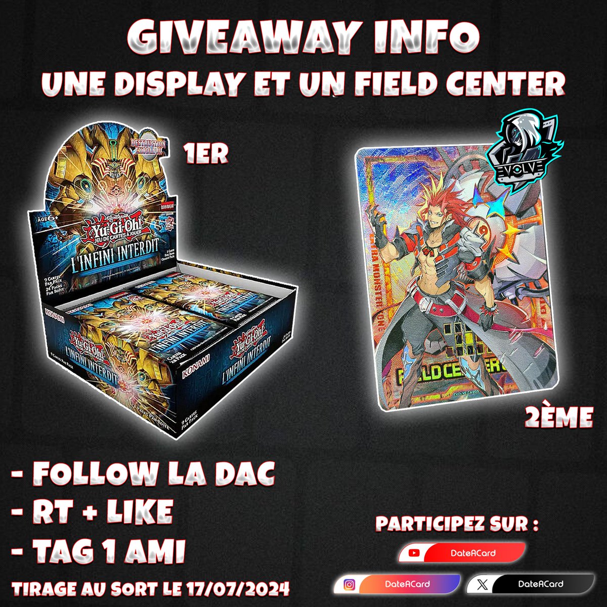 GIVEAWAY Infinite Forbidden !

La DAC vous fait gagner une display INFO et un Field Center Fiendsmith par notre partenaire EvolveCards !

Vous pouvez également participer sur Instagram et sur la vidéo Youtube !

- Follow / RT / Like et TAG 1 ami en commentaire !