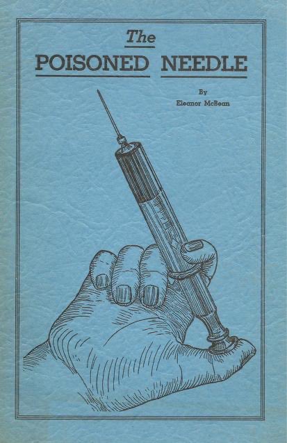 BabyD1111229's tweet photo. Eleanor McBean was a child when the 1918 Spanish Flu came, her parents didn't believe in taking vaccines. 
They never got the Spanish Flu of 1918, only those who took the VACCINES got it and they perished. THE VACCINES IS WHAT KILLED the people who took the VACCINES. 

She wrote a book in 1977 called THE POISONED NEEDLE, you can read it online, there are many chapters to read and you will LEARN so MUCH. 
VACCINATION increase Common Disease Measles, Flu, Chicken Pox, Mumps, Small pox, City Survey Before and After Vaccination Shows INCREASE in DISEASE, FALSIFIED Smallpox Reports, Post War general Reveals Truth about Vaccination, WHAT DOES VACCINATION DO TO THE BODY,
VACCINES CAN NOT BE MADE SAFE, CASE HISTORIES,
DEATH FROM VACCINATION, Five Hundred Killed in Vaccination in Five Months in US, SOLDERS DISABLED and KILLED BY VACCINATIONS, PHOTOS of Victim of Vaccinations,
Other Disease Caused by Vaccination, Government Reports Reveal MORE DEATHS FROM Vaccinations then from Small pox,
She also tells that ALL VACCINES ARE POISON
Vaccines DAMAGE EVERY SINGLE ORGAN IN THE BODY, the HEART gets destroyed first, and many people after getting Vaccines get Heart Attacks. VACCINES JUST POISON THE WHOLE BODY, they can NOT PROTECT, they are based on lies. And it is scientifically IMPOSSIBLE to catch a VIRUS the only way to get a VIRUS is to be INJECTED WITH IT. SWINE FLU IS A HOAX look that up, SWINE FLU IS ABOUT GENOCIDE 

https://t.co/07zrA5a26r
