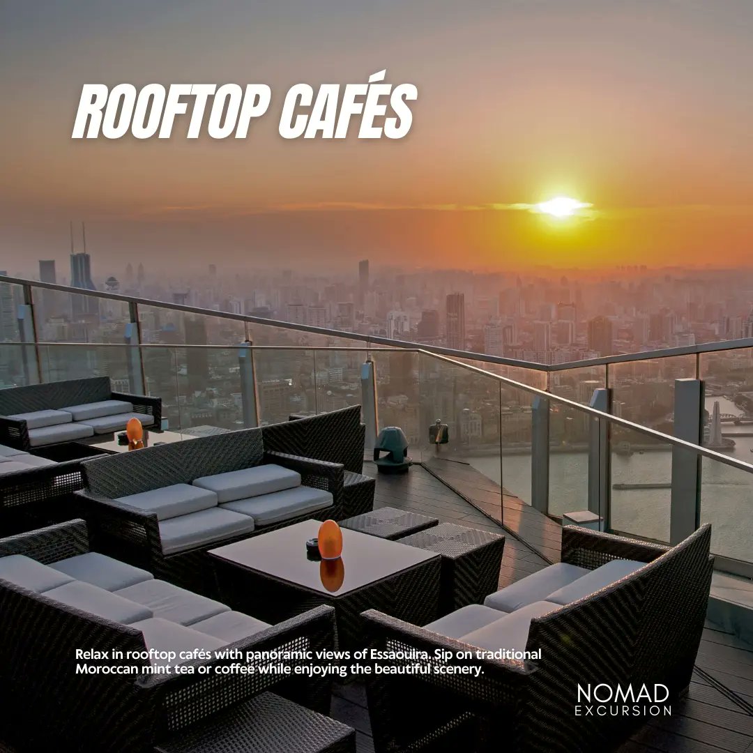nomad_excursion's tweet photo. ☕ Rooftop Cafés  
Relax in rooftop cafés with panoramic views of Essaouira. Sip on traditional Moroccan mint tea or coffee while enjoying the beautiful scenery. #RooftopViews #MintTea #CaféCulture @nomadexcursion https://t.co/LtPowl7qI7