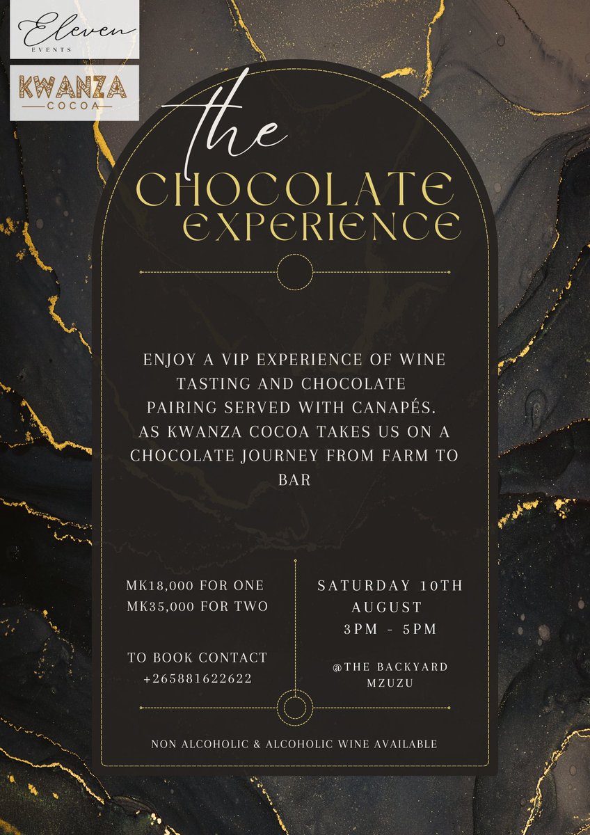 KwanzaCocoa's tweet photo. We are thrilled to announce this partnership with #11events  to bring you The Chocolate Experience in #Mzuzu

We'll be going through the whole farm to bar process and tasting some delicious chocolates paired with wines. 💯🇲🇼🌳🍫x🍷

To book contact Eleven Events on 0881622622 https://t.co/SHsQIrQuaP