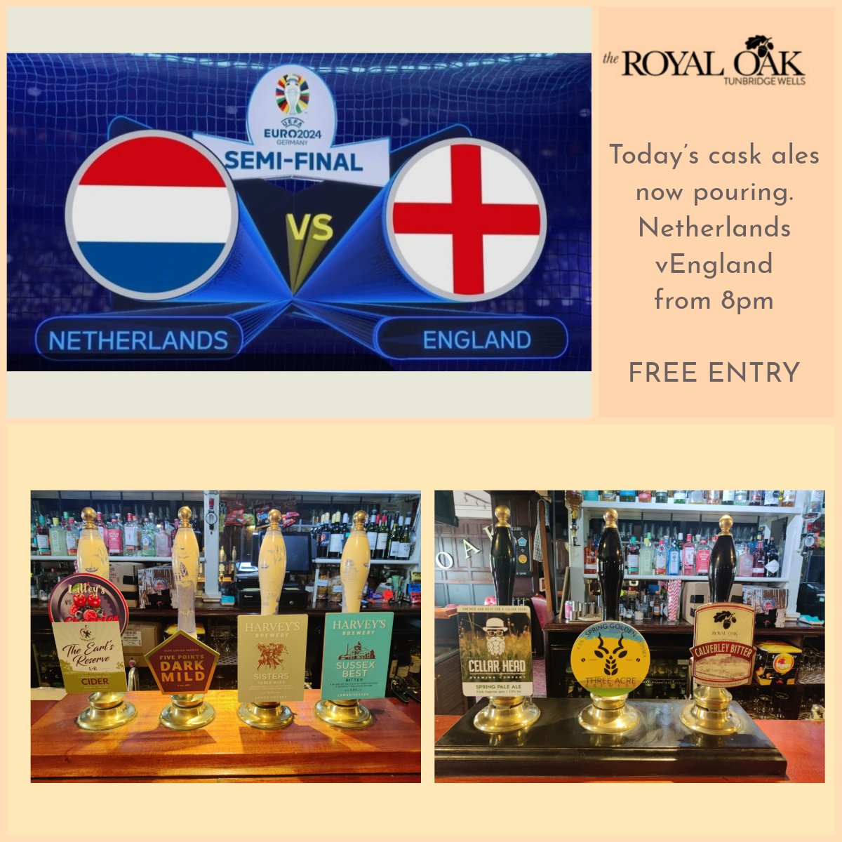 TheRoyalOakTW's tweet photo. Welcome to our Euro's 24, Semi Final cask ales line up. 
Netherlands v England 8pm
Free Entry
Arrive early to secure your place

 #calverleybitter #cellarhead #threeacrebrewery #westkentcamra #twpubs #realale #realalefinder #football #euros24 #livefootball https://t.co/29lnsK47xF