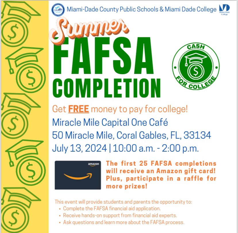 FAFSA completion events continue. Class of 2024 you can still get assistance with your FAFSA. Join us this Saturday, July 13th at the Capital One Cafe in Coral Gables to meet with financial aid experts. <a href="/MDCPS/">Miami-Dade Schools</a> <a href="/SuptDotres/">Jose L. Dotres, Ed.D.</a> <a href="/LDIAZ_CAO/">Lourdes Diaz</a> <a href="/AlayonSally/">Sally J. Alayon</a> #MDCPSYourBestChoice