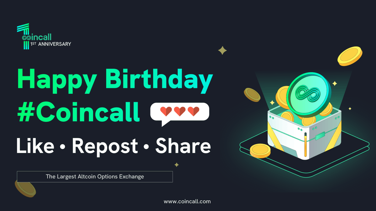 Coincall_Global's tweet photo. Celebrate Coincall's 1st Anniversary with Exciting Rewards! 🎉 7.10-7.26

1⃣️Follow @Coincall_Global  RT & Like this post
50 participants will win 5 CALL each
2⃣Quote this post with "HappyBirthday#Coincall" 
20 participants will win 10 CALL each
3⃣Share your story about #Coincall in the comments 10 participants will win 50 CALL each

Don't forget to join our trading campaign for sharing 1,000,000 $CALL!🚀
https://t.co/mSeskGmKmc
 
HappyBirthday #Coincall #CryptoRewards #Giveaway