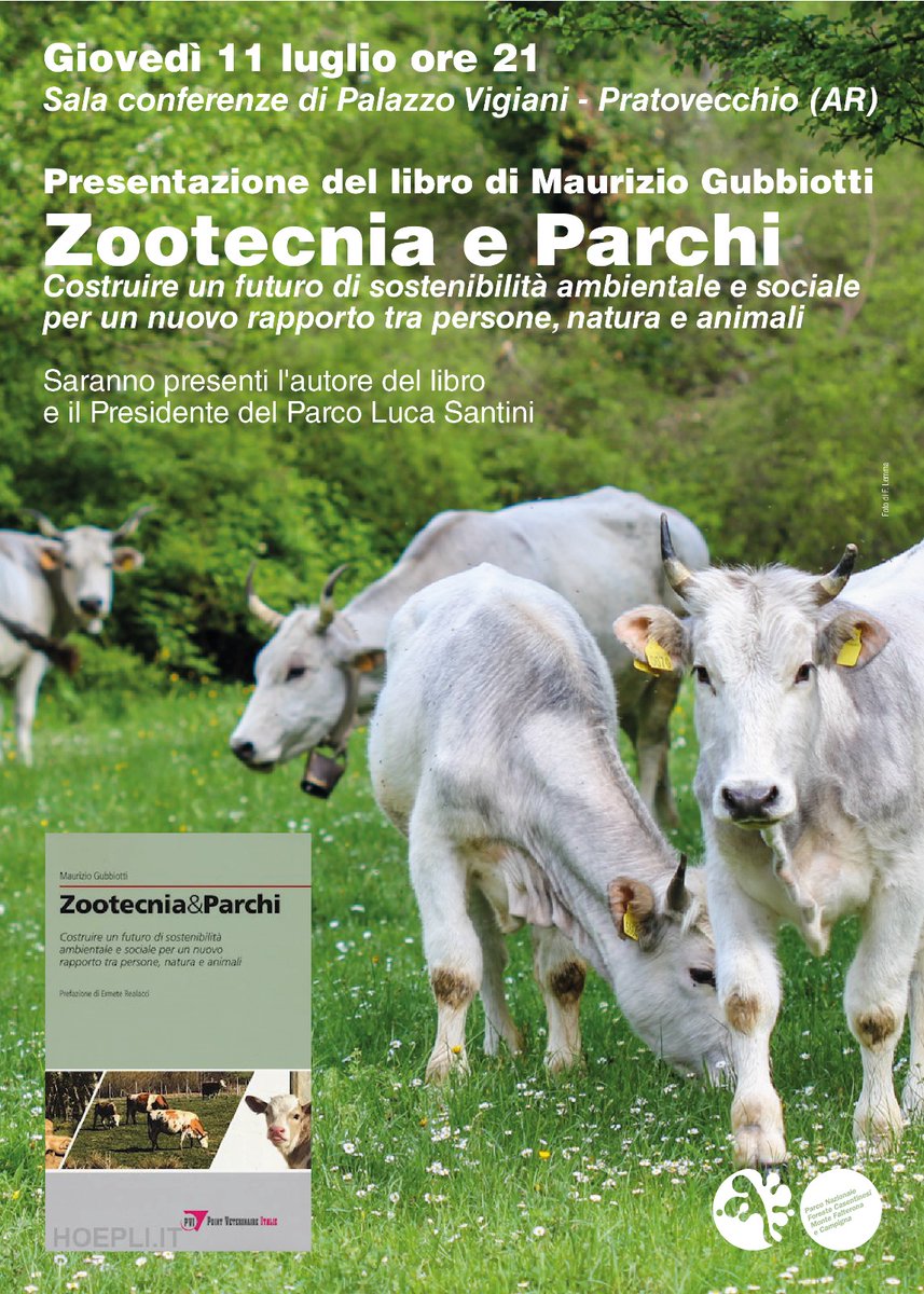 L'importanza della filiera dell'allevamento sostenibile nei parchi. Giovedì 11, con il presidente di Federparchi Luca Santini , la presentazione del libro di Maurizio Gubbiotti a Pratovecchio (AR).