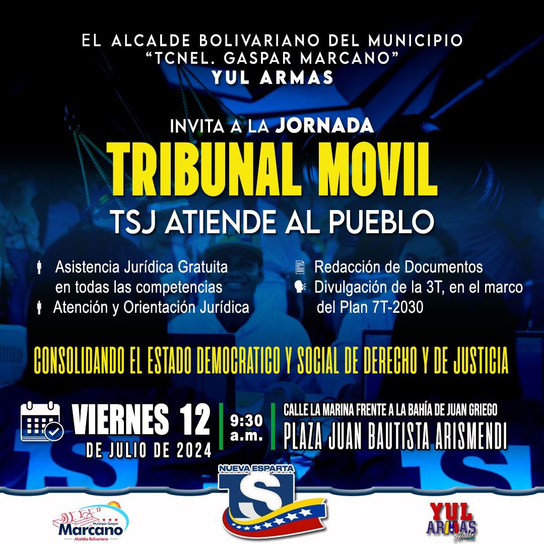 AlcalGMarcano's tweet photo. El alcalde @YulArmas_ te invita a la Jornada del Tribunal Móvil #TSJAtiendeAlPueblo este viernes #12Julio en la Plaza Juan Bautista Arismendi de #Juangriego

¡Atención totalmente gratuita!

Asiste a partir de las 9:30 a.m.

@NicolasMaduro
@AlessandrelloCG @TSJ_Venezuela https://t.co/FP9wiEveey
