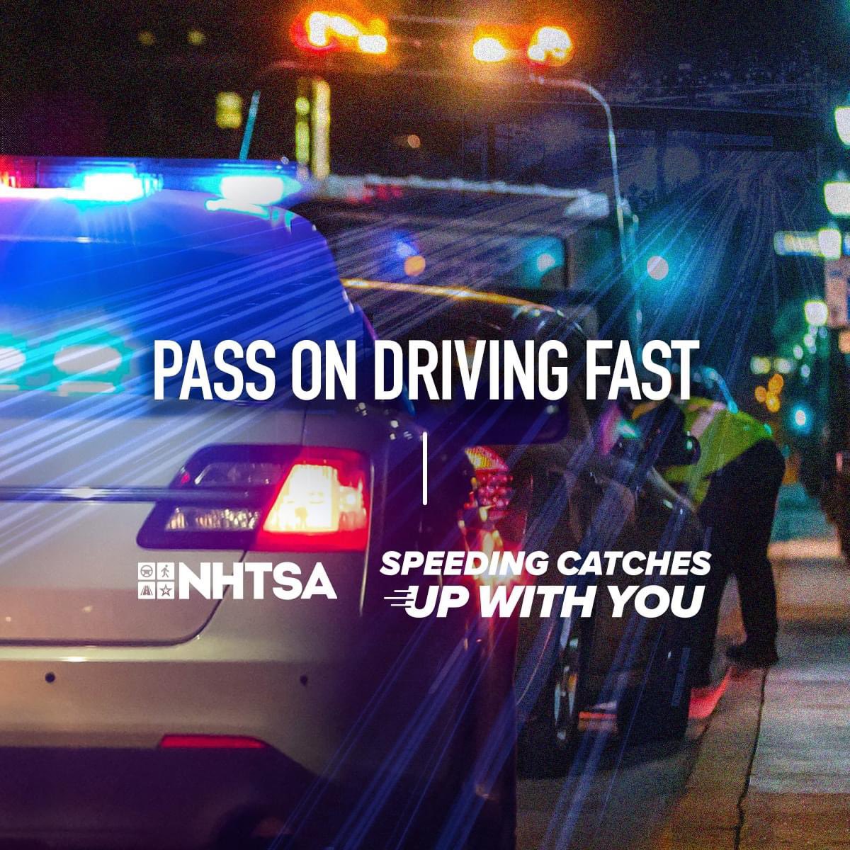 Modern life schedules can be dizzying, but safety can’t be rushed! When you’re behind the wheel, always obey speed limits. Speeding Catches Up With You.