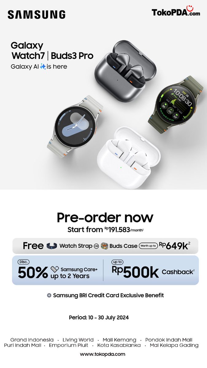 InfoTokoPDAcom's tweet photo. Pre-order sekarang! 🚀 Dapatkan Galaxy Watch7 &amp; Buds3 Pro mulai dari Rp191.583/bulan. Gratis strap jam tangan atau case Buds, diskon 50% Samsung Care+, dan cashback hingga Rp500k. Jangan sampai ketinggalan! 💥 #Samsung #GalaxyWatch7 #Buds3Pro #PromoTech #TokoPDA https://t.co/hd4pbHArlj