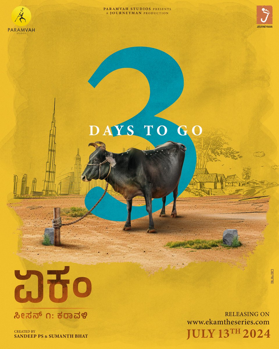 3 Days Until Launch! Get ready to immerse yourself in the world of Ekam. Join the waitlist now at ekamtheseries.com
<a href="/ParamvahStudios/">Paramvah Studios</a>

<a href="/rakshitshetty/">Rakshit Shetty</a>
<a href="/sandeep_ps5/">Sandeep P S</a>
<a href="/AaronMac05/">Aaron Ajith</a>
#SumanthBhat #13thJuly #webseries #kannada #release #3DaysToGo