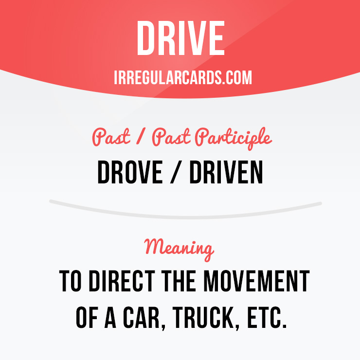 irregularcards's tweet photo. "Drive" = direct the movement of a car, truck, etc.
⠀
Past / Past Participle: drove / driven
⠀
Example: Ted has driven the whole night and now he is exhausted.
⠀
Learn irregular verbs in our app - https://t.co/Dw2x8E8PSP
⠀
#irregularverbs #drive #drove #driven https://t.co/oKKKX6dsJt