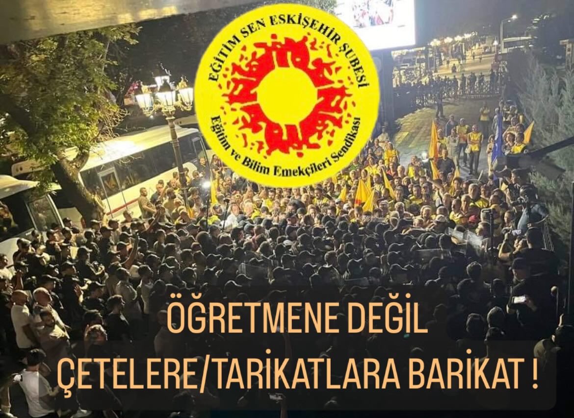 Öğretmene Değil
Çetelere ve Tarikatlara Barikat…