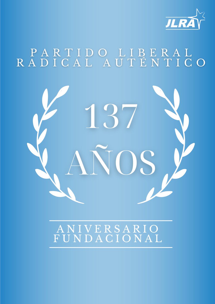 JLRAPy's tweet photo. Feliz 137 a��os de fundación del Partido Liberal Radical Auténtico! https://t.co/QI1T34Mf4K