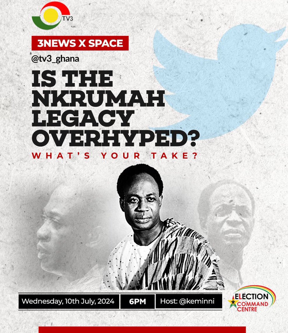 chrisatadika's tweet photo. Overhyped by who? Is @tv3_ghana serious about journalism? I wouldn’t join this X space to disrespect our national hero like this..utter stupidity of a question! What do you mean by ‘is Nkrumah’s legacy overhyped’? https://t.co/mwUyJluf9j
