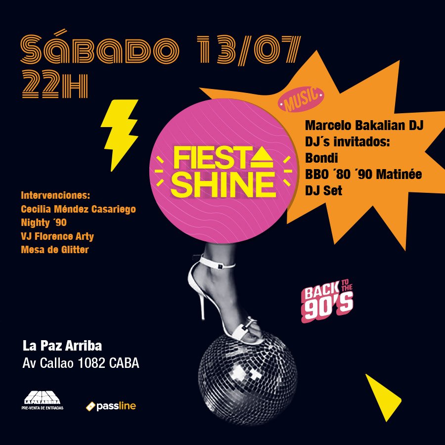 Bakalian's tweet photo. ¡El sábado 13 de julio, arrancamos las vacaciones de invierno bailando en una nueva Fiesta SHINE! Desde las 21hs en nuestra casa, La Paz Arriba > Av. Callao esquina Av. Santa Fe.
Si ya cumpliste 40 podés venir. Si no los cumpliste aún, vení igual… https://t.co/oH9eJh8WnR