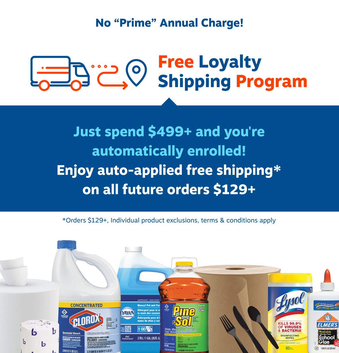 Take Advantage of Our Free Loyalty Shipping Program!

Spend $499+ and you're automatically enrolled for FREE SHIPPING* on orders over $129+

*Orders $129+, individual products exclusions, terms &amp; conditions apply

cleanitsupply.com/customerloyalt…
