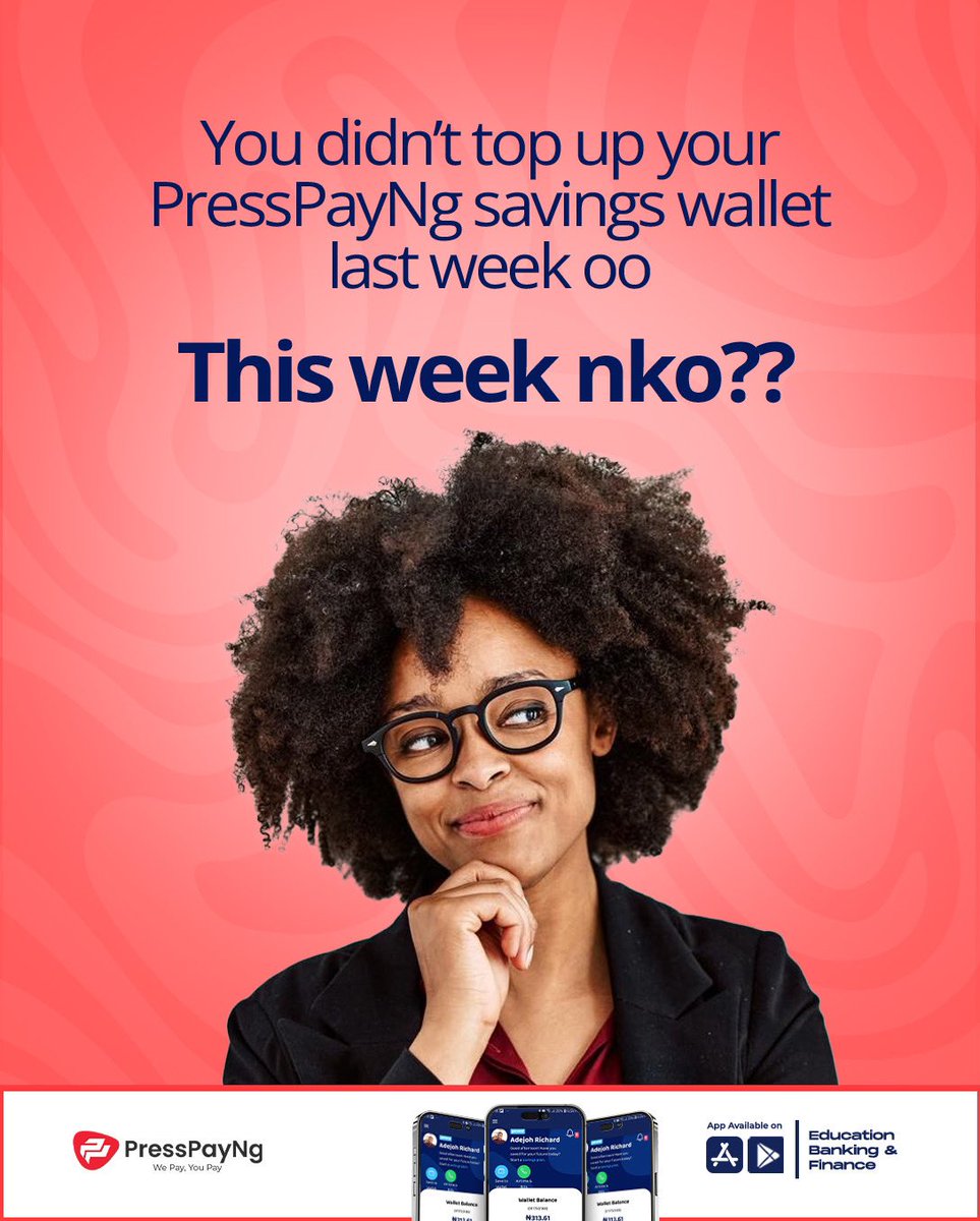 PressPayNg1's tweet photo. Last week, you missed topping up your PressPayNg savings wallet... What about this week? π€
Save today, so your savings can save you later.πͺπΎβ¬οΈπ
#presspayng #studentloans #educationfinance #edusavings #eduloans #scholarship #freesoftskill #educationinsurance #studentHMO https://t.co/HuAWmYHMCo