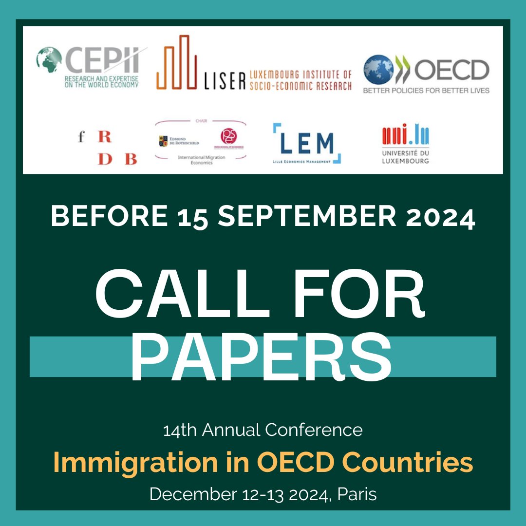 CEPII (@cepii_paris) on Twitter photo 🚨Call for papers: 14th annual conference "#Immigration in OECD Countries", 12-13 Dec 2024, Paris. Please submit your papers before 15 Sept cepii.fr/CEPII/fr/evene…
Organisers: <a href="/CEPII_Paris/">CEPII</a> <a href="/OECD/">OECD ➡️ Better Policies for Better Lives</a> <a href="/LISERinLUX/">LISER</a> <a href="/PSEinfo/">Paris School of Economics</a> <a href="/uni_lu_FDEF/">Uni.lu - FDEF</a> <a href="/fondazioneRDB/">Fondazione Ing. Rodolfo Debenedetti</a> <a href="/Lem_UMR9221/">Lille Economie Management - LEM</a> #EconTwitter #migration 🚨Call for papers: 14th annual conference "#Immigration in OECD Countries", 12-13 Dec 2024, Paris. Please submit your papers before 15 Sept cepii.fr/CEPII/fr/evene…
Organisers: <a href="/CEPII_Paris/">CEPII</a> <a href="/OECD/">OECD ➡️ Better Policies for Better Lives</a> <a href="/LISERinLUX/">LISER</a> <a href="/PSEinfo/">Paris School of Economics</a> <a href="/uni_lu_FDEF/">Uni.lu - FDEF</a> <a href="/fondazioneRDB/">Fondazione Ing. Rodolfo Debenedetti</a> <a href="/Lem_UMR9221/">Lille Economie Management - LEM</a> #EconTwitter #migration