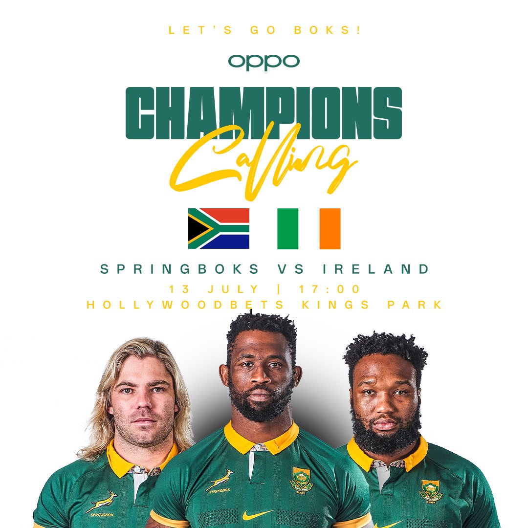 OPPOSouthAfrica's tweet photo. It's another epic showdown 🏉🏉❗️ The @Springboks face Ireland on 13 July 2024 at Hollywoodbets Kings Park. Comment with 🇿🇦 to show your support for the Bokke❗️
#OPPOxSpringboks #ChampionsCalling https://t.co/VwDhG7VT2e