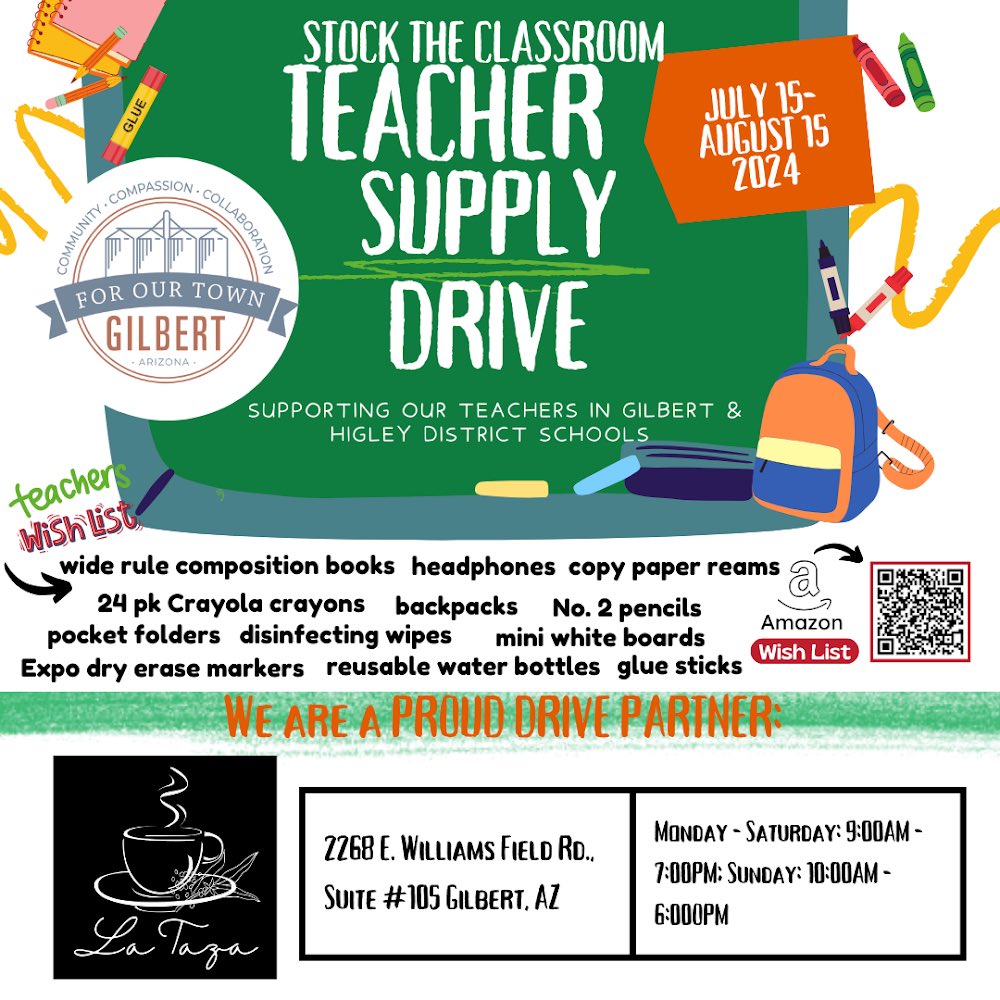 WorldClassED_me's tweet photo. As the new school year approaches, we invite you to participate in For Our Town Gilbert - Stock the Classroom Teacher Supply Drive! 

July 15-August 15 you can help local students in need by donating school supplies at La Taza Coffee Shop.

📚✏️🏫🍎⭐️ https://t.co/FktcAyLItM