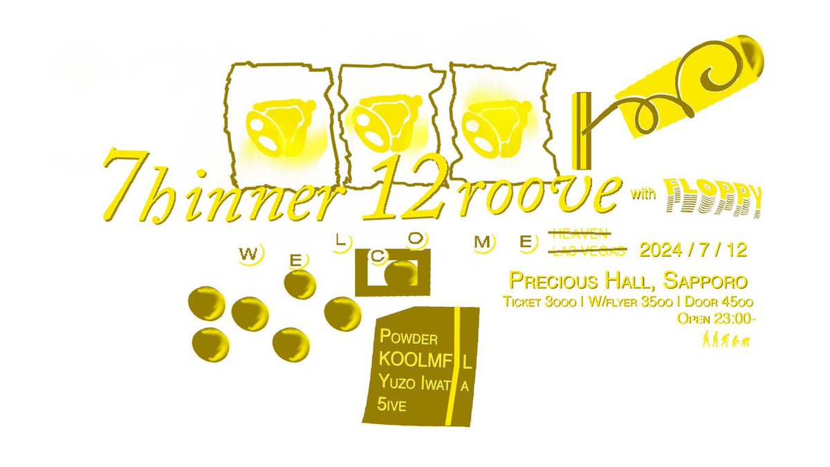 KOOLMFL (@kool_koo_koo) on Twitter photo FLOPPY + Thinner Groove
7/12 at Precious Hall, Sapporo
Powder , KOOLMFL , 5ive from TG and <a href="/YuzoIwata/">Yuzo Iwata</a> from
FLOPPY FLOPPY + Thinner Groove
7/12 at Precious Hall, Sapporo
Powder , KOOLMFL , 5ive from TG and <a href="/YuzoIwata/">Yuzo Iwata</a> from
FLOPPY