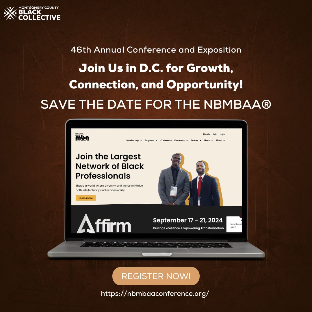 Registration is now open for the National Black MBA Association Conference, happening September 17-21 in Washington, DC!
Happening on September 17-21, 2024.
Register Now!
nbmbaaconference.org