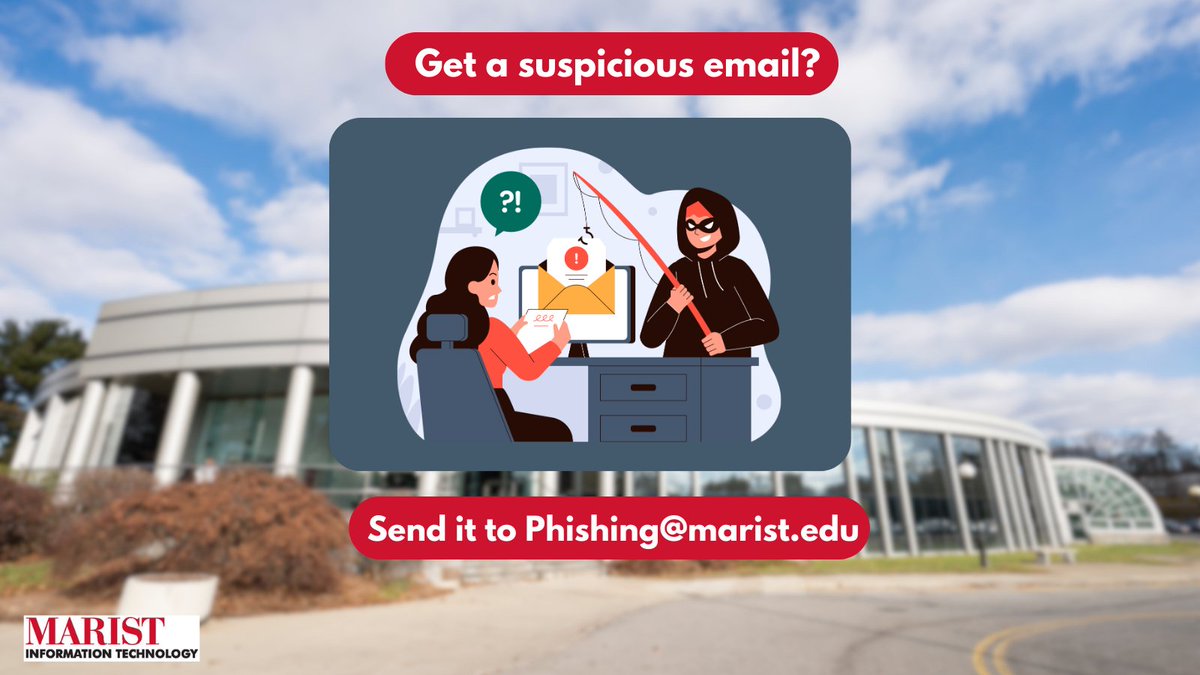 Marist_IT's tweet photo. Just because it's the summer doesn't mean cybercriminals take a vacation. Stay #cybersafe and report suspicious emails to our Cybersecurity Team: phishing@marist.edu https://t.co/HNcPdfxw1o