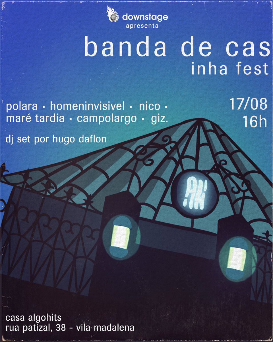bandadecasinha's tweet photo. Vamos nos emocionar muito em agosto com as bandas Polara, homeninvisivel, Nico, Maré Tardia, campolargo e giz.

banda de casinha fest - 6ª edição, 17 de agosto de 2024 🏠

🎟️ ingressos no tweet abaixo https://t.co/Ccc8Y0Pvw9
