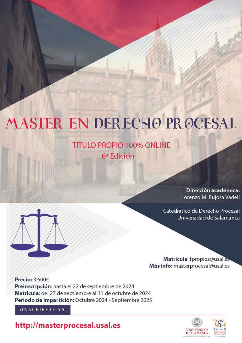 IreneYGB's tweet photo. 📢 Aún disponibles plazas para cursar la 6ª edición del Máster en Derecho Procesal, Título Propio 100% online ofertado por la Universidad de Salamanca

📄 Preinscripción abierta hasta el 22 de SEPTIEMBRE 

⏩ INFORMACIÓN DISPONIBLE EN: https://t.co/pxYQvUDmQ8 https://t.co/upjR9Z8azv