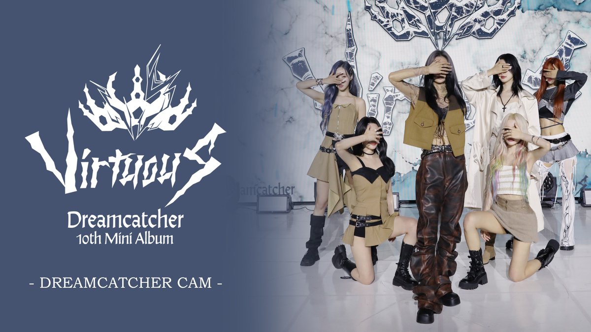 [🎬] Dreamcatcher(드림캐쳐) 'JUSTICE' (DREAMCATCHER CAM)

🔗 youtu.be/V6lZ9NfsNjA
⠀
#드림캐쳐 #Dreamcatcher
#10th_Mini_Album #VirtuouS
#JUSTICE